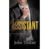 John Tristan - The Assistant