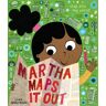 Leigh Hodgkinson - Martha Maps It Out