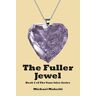 Michael Malecki - The Fuller Jewel