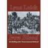 Lynn Luick - Iron Blood: The Building of the Transcontinental Railroad