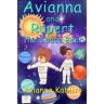 Avianna Kabiito - Avianna and Rupert the Space Bear