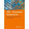 Elmar Bollin - TABS – Thermoaktive Bauteilsysteme: Selbstlernendes und vorausschauendes Steuern mit AMLR