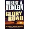 Heinlein, Robert A. - Glory Road