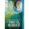 Murdoch, Emily Ek - The Best Things in Life are Dukes (Dukes in Danger, Band 10)