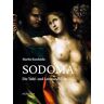 Martha Kondziella - Sodoma: Die Tafel- und Leinwandbilder