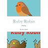 Alecia Agard - Ruby Robin: Fledglings