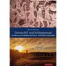 Thomas Lückewerth - Totenschiff und Schlangensaal: Eine Reise zu den Kultstätten der Bronze- und Eisenzeit Nordeuropas