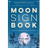 Llewellyn - GEBRAUCHT Llewellyn's Moon Sign Book 2018: Plan Your Life by the Cycles of the Moon (Llewellyn's Moon Sign Books) - Preis vom 01.06.2024 05:04:23 h