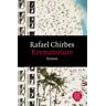 Rafael Chirbes - GEBRAUCHT Krematorium: Roman - Preis vom h