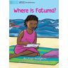 Fran Hodgkins - Where is Fatuma?