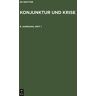 Degruyter - Konjunktur und Krise, 8. Jahrgang, Heft 1, Konjunktur und Krise 8. Jahrgang, Heft 1