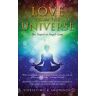 Christine Snowdon - Love from the Universe: The Sequel to Angels' Love : The Sequel to Angels in Love : The Sequel