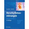 Thorsten Lewalter - GEBRAUCHT Herzrhythmusstörungen: Diagnostik und Therapie - Preis vom 01.06.2024 05:04:23 h