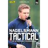 Adrià Millán - Nagelsmann Tactital: the strategic chameleon