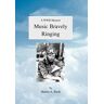 Rush, Martin A. - Music Bravely Ringing