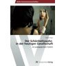 Fatima Tiziani - Der Schönheitswahn in der heutigen Gesellschaft: mit pädagogischem Einblick