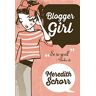 Meredith Schorr - BLOGGER GIRL