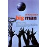 Jay Neugeboren - Big Man: A Novel