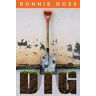 Ronnie Doss - Dig