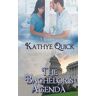 Kathye Quick - The Bachelor's Agenda (Bachelors Three, Band 3)