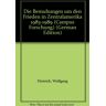 Wolfgang Dietrich - GEBRAUCHT Die Bemühungen um den Frieden in Zentralamerika 1983-1989 (Campus Forschung) - Preis vom 02.07.2024 04:55:53 h