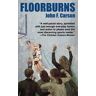 Carson, John F. - Floorburns