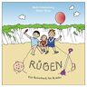 Bodo Schulenburg - Rügen: Ein Reisebuch für Kinder