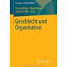 Ursula Müller - GEBRAUCHT Geschlecht und Organisation (Geschlecht und Gesellschaft) - Preis vom h