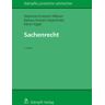 Stephanie Hrubesch-Millauer - Sachenrecht (Stämpflis juristische Lehrbücher)