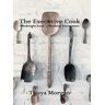 Tonya Morgan - The Executive Cook: Weeknight Cook - Weekend Entertainer