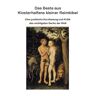Wolfgang Klosterhalfen - Das Beste aus Klosterhalfens kleiner Reimbibel: Eine poetische Darstellung und Kritik des wichtigsten Buchs der Welt
