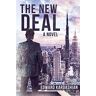 Edward Kardashian - The New Deal: A Novel