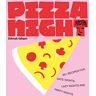 Deborah Kaloper - GEBRAUCHT Pizza Night: 60+ recipes for date nights, lazy nights and party nights - Preis vom h