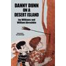 Jay Williams - Danny Dunn on a Desert Island: Danny Dunn #2
