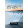 Shahnam Izadpanah - Meistgeliebter der Welten: Band 1