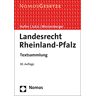 Friedhelm Hufen - GEBRAUCHT Landesrecht Rheinland-Pfalz: Textsammlung - Rechtsstand: 1. Juli 2021 - Preis vom 09.05.2024 04:53:29 h