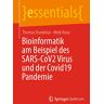 Thomas Dandekar - Bioinformatik am Beispiel des SARS-CoV2 Virus und der Covid19 Pandemie (essentials)