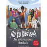 Tinashe Williamson - No to Racism!: Das Antirassismus-Handbuch