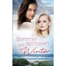 Kerstin King - Sommersprossen im Winter: Roman