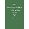 Arthur Vicars - Index to the Prerogative Wills of Ireland, 1536-1810