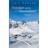 Iris Rahlek - Todesfahrt auf das Kitzsteinhorn: Roman
