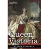 Lytton Strachey - Queen Victoria