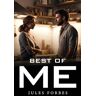 Jules Forbes - Best of Me