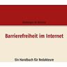 Domingos de Oliveira - Barrierefreiheit im Internet: Ein Handbuch für Redakteure