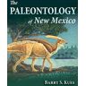 Kues, Barry S. - The Paleontology of New Mexico