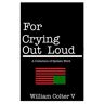 William Colter V - For Crying Out Loud