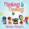 Winnie PaGarci - Thinking & Thinking