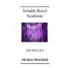 Paul Froomes - Irritable Bowel Syndrome - The Way Out