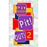 Pit Boston - Pit! Out!: Das Unfassbare