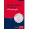 Christian-Dietrich Schönwiese - GEBRAUCHT Klimatologie - Preis vom 02.07.2024 04:55:53 h